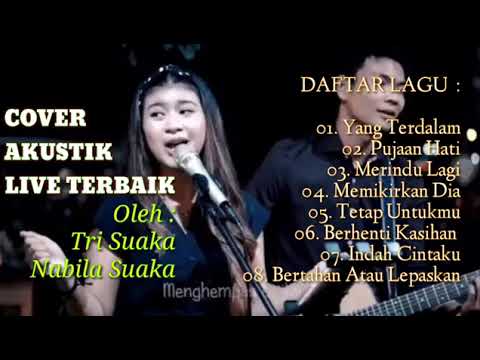 NABILA MAHARANI Feat TRI SUAKA | Yang Terdalam |Pujaan Hati. #Music #sudutmbatang #NabilaFtTrisuaka