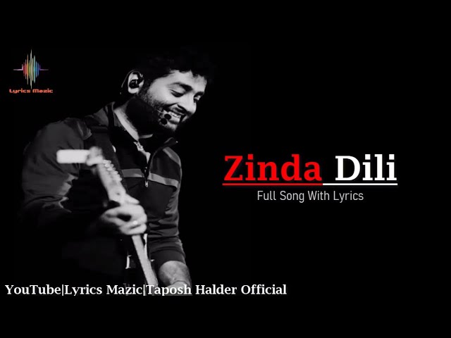Arijit Singh : Zinda Dili Lyrics | Niranjan Iyengar | Salim-Sulaiman | Sufiscore |  Lyrics Mazic class=