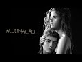 Ana caas  alucinaoclipe oficial