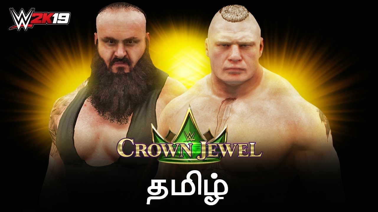 WWE 2K19 Crown Jewel 2018 Live Tamil Gaming