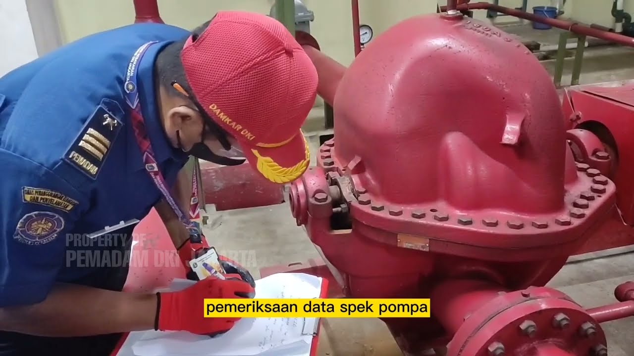 Tata Cara Pemeriksaan dan Pengujian Pompa Kebakaran