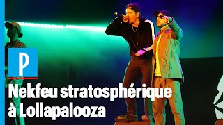 Concert de Nekfeu au festival Lollapalooza : « C'était stratosphérique ! »