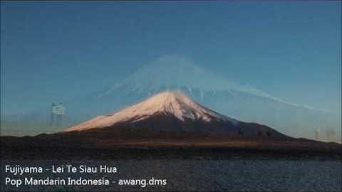 Fujiyama - Pop Mandarin Indonesia Kenangan (HQ Audio)