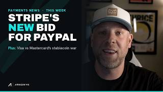 Stripe's Bigger PayPal Bid, Visa vs Mastercard Stablecoin War & SEC Crypto Rules