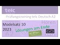 telc Deutsch A2, Hören Teil 1, 2 und 3 Modellsatz 10, mit Lösung am Ende 2023