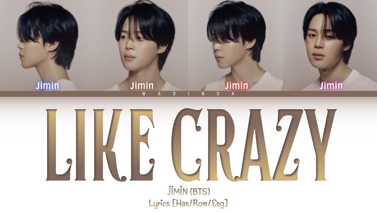 Jimin's Like Crazy Music Video Teaser, Lyrics