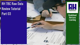 RH TBC Raw Data Review Tutorial Part 03