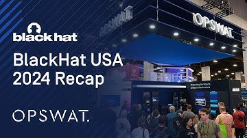 Inside BlackHat USA 2024 | Top Cybersecurity Innovations & Expert Insights | OPSWAT