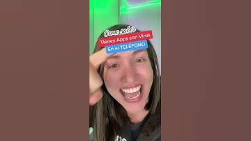 Como saber si las APPS TIENEN VIRUS