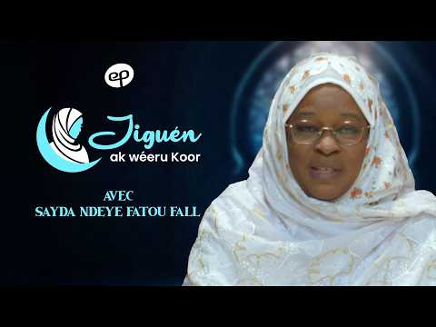 DJIGUEN AK WÉERU KOOR  avec Seyda Ndeye Fatou Fall