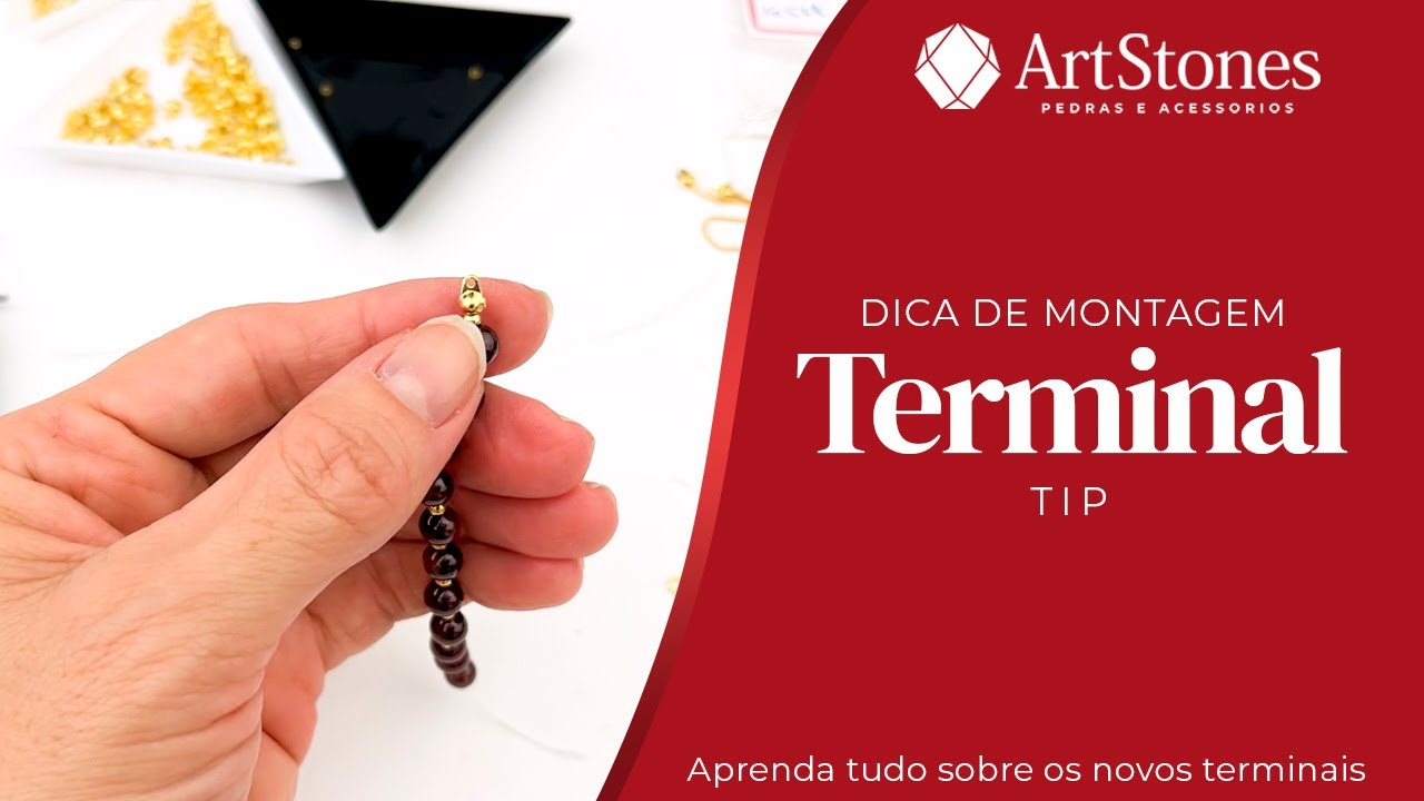 Dica de Montagem com Terminais Tip - ArtStones