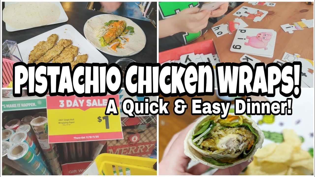 PISTACHIO CHICKEN WRAPS What's For Dinner? Homeschool, Dollar