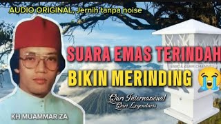Suara Emas Terindah Bikin Merinding   Qari Internasional Kh Muammar Za