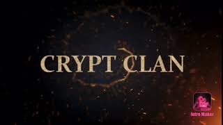 CRYPT CLAN INTRO
