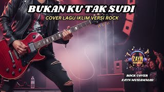 Bukan Ku Tak Sudi – Iklim | Rock Cover Full Power 🔥 Nostalgia Malaysia