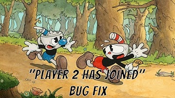 Cuphead "Player 2 Has Joined"  Bug Fix | Using x360ce Version 4