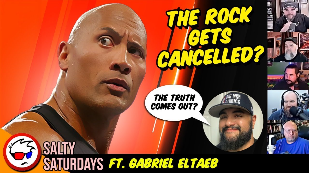 Hollywood HATES The Rock & Wants To CANCEL Him? ft. Gabe Eltaeb | Salty Saturdays