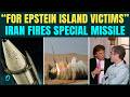 Iran Fires Missile With 'Epstein Message' For Trump And Netanyahu? | Viral Claim Fact Checked