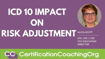ICD-10 Impact on Risk Adjustment | Risk Adjustment Training