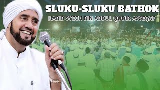 SLUKU-SLUKU BATHOK terheboh || Terbaru Habib Syech bin AA ||