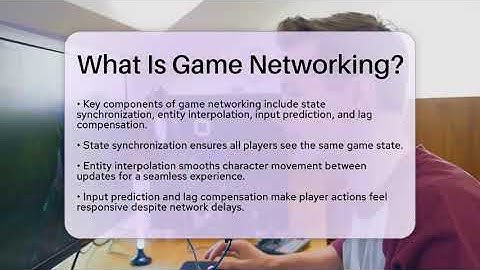 What Is Game Networking? - Video Gamers Vault