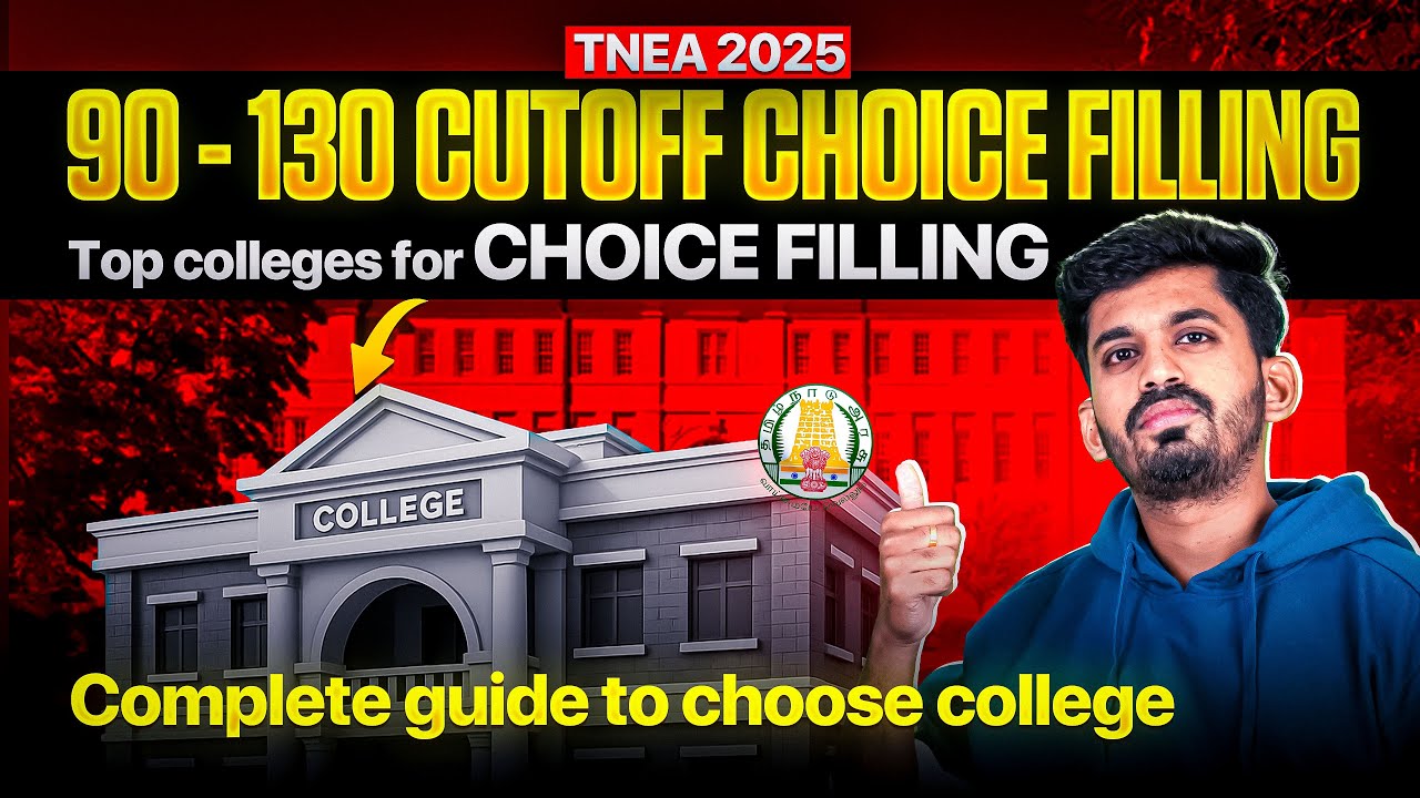 TNEA 2025 College Choice Filling🔥 Best Colleges for 90-130 Cutoff