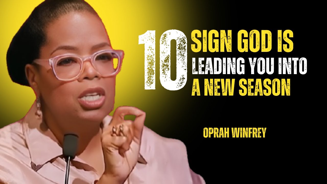 10 Sign God is Leading You Into A New Season | Best One Speech By Oprah ...