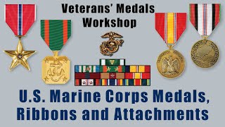 Marine Corps Decorations, Medals, Unit Awards, Ribbons and new Devices and Attachments