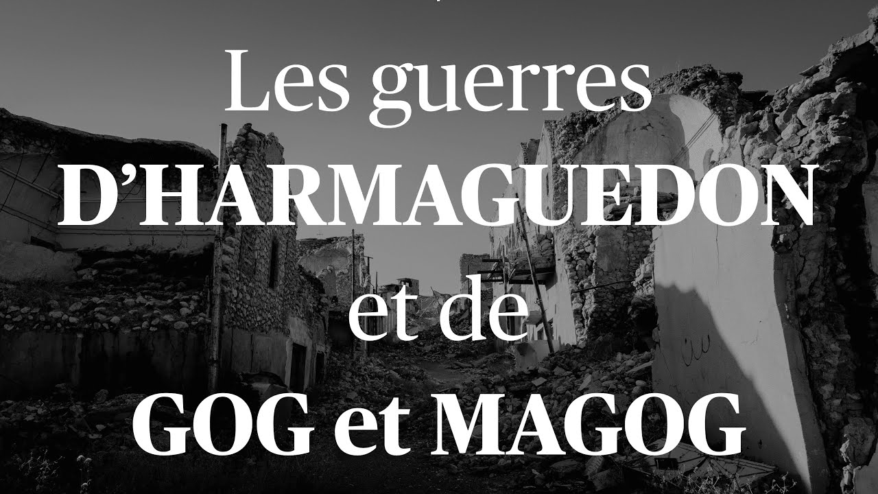 Les guerres d'Harmaguedon et de Gog et Magog - Edmond Bassidjé