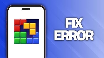 How To Fix Block Blast! App Error | Final Solution