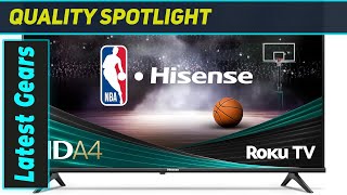 Hisense 32-Inch A4 Series HD Smart Roku TV – The Best Budget Smart TV Experience