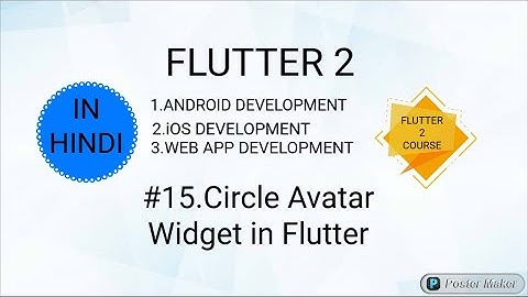 15.Circle Avatar Widget in Flutter