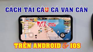 Instructions on how to download the game "Fishing for a Thousand Pounds" on Android & iOS (new ve... screenshot 5