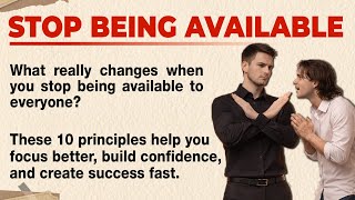 Details When You Stop Being Available, Everything Gets Better 🔥 | Improve English Fluency | Graded Reader Update
