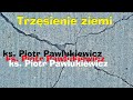ks  Piotr Pawlukiewicz - kazanie