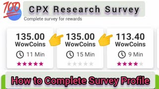 How to Complete CPX Research Survey Profile | Wowapp Survey New Option screenshot 1