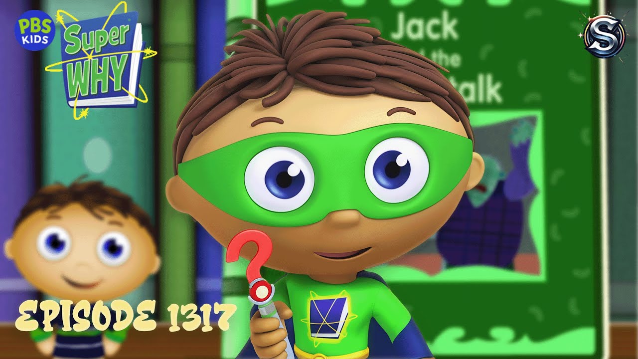 Super Why Jack And The Beanstalk Episode 1317 Youtube 