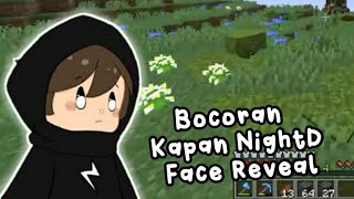 Bocoran kapan @NightD24 Face Reveal!!