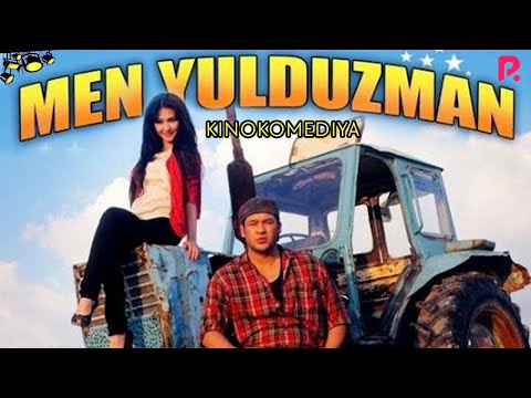 Men yulduzman (o'zbek film) | Мен юлдузман (узбекфильм) 2012