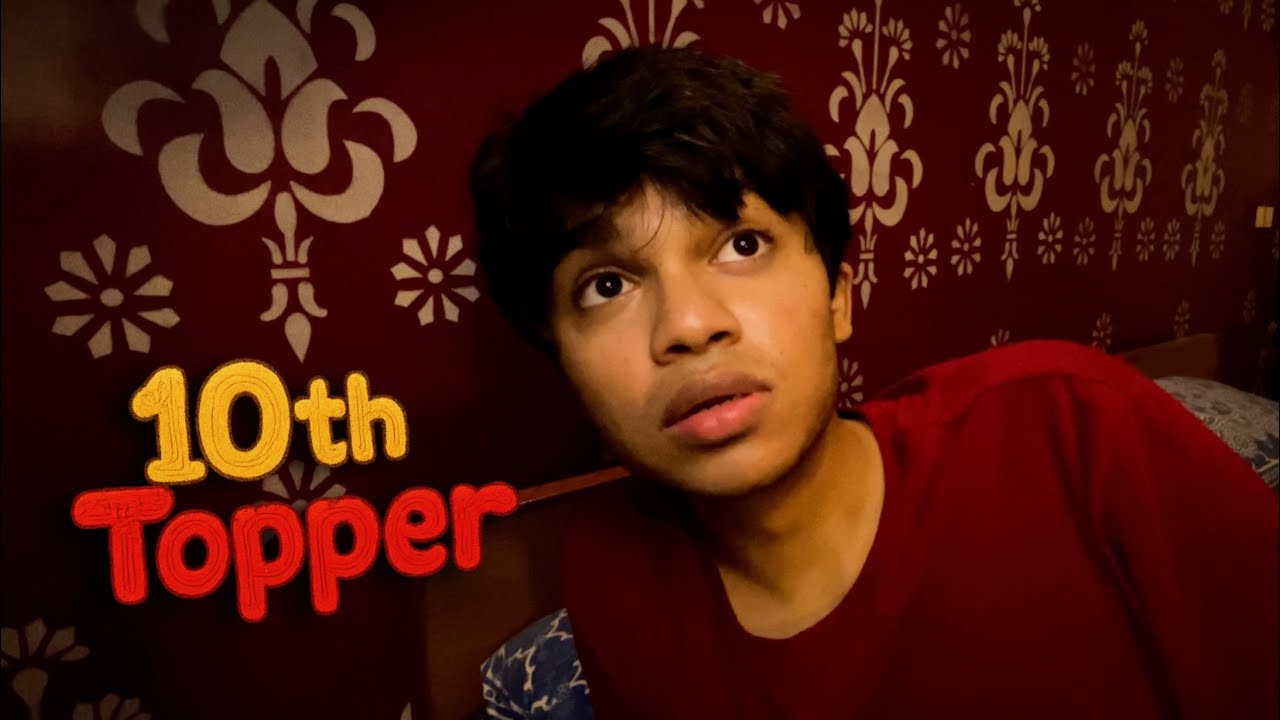 The Day I became 10th Topper