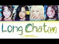 Aespa Long Chat 笙 Lyrics Color Coded Lyrics Aespa Long Chat 笙 Lyrics Color Coded Lyrics