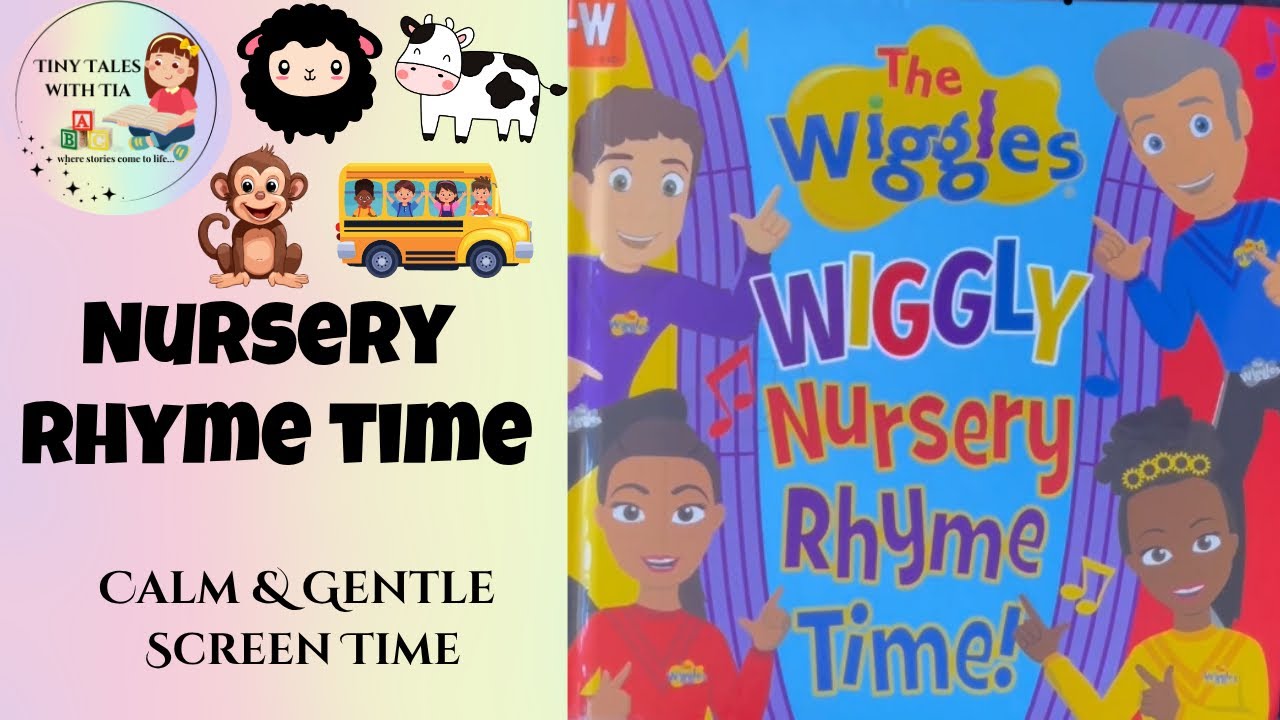 Wiggly Nursery Rhyme Time by The Wiggles | Read Aloud with Tiny Tales ...