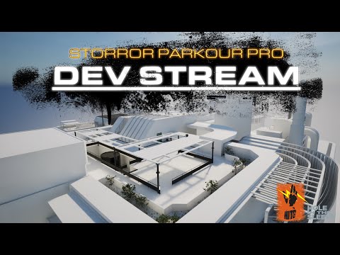 STORROR PARKOUR PRO | Dev Stream #439 - Shhhh... people are sleeping! 😴