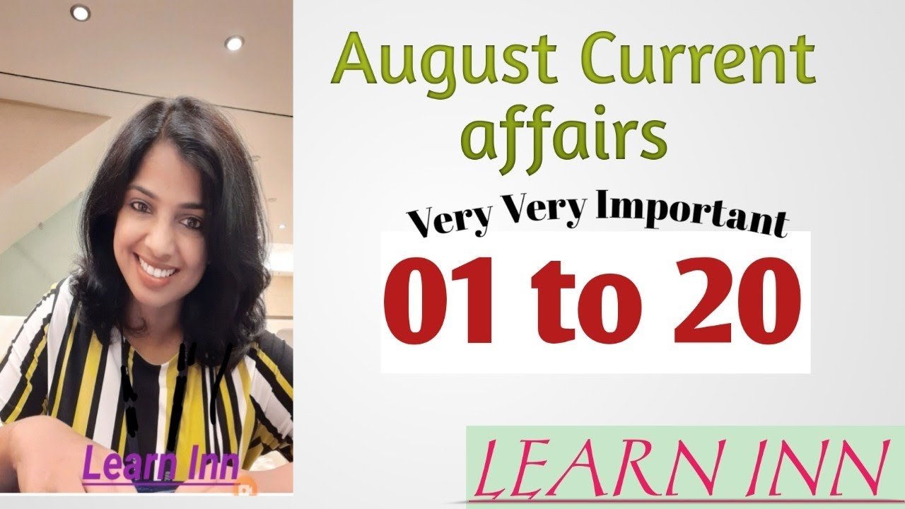 August 2021 Current Affairs | Important Current Affairs 2021 | 