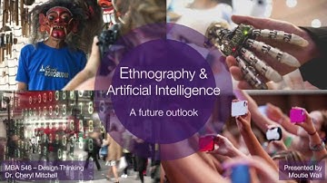 Ethnography & Artificial Intelligence, a future outlook #ethnography