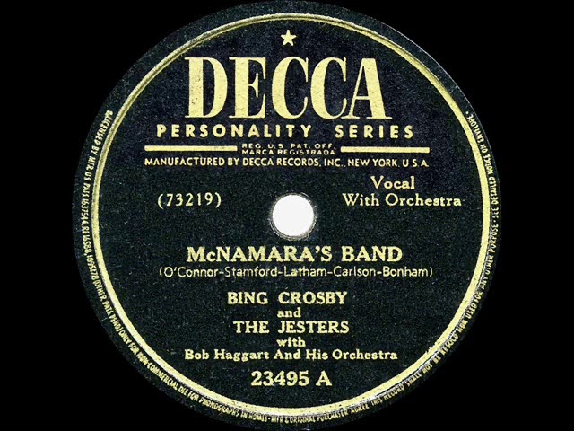 Bing Crosby - Macnamaras Band