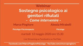 Webinar - Sostegno psicologico ai genitori rifiutati - YouTube