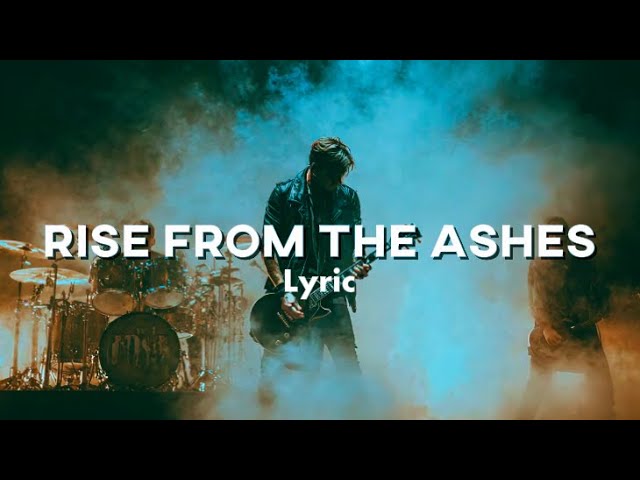 Rise from the Ashes (Lyric) - YouTube