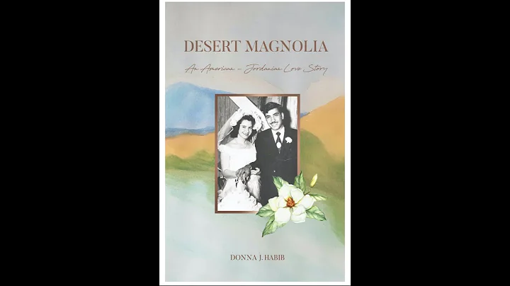 Desert Magnolia - A Book by Donna Habib