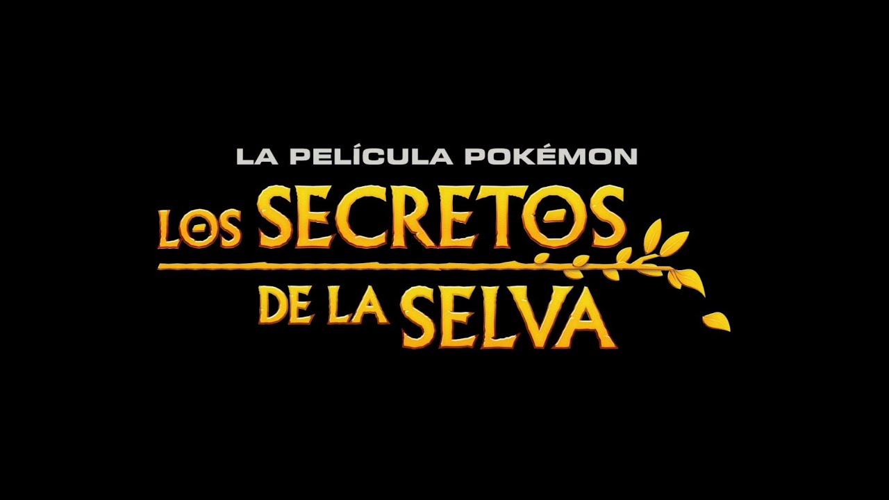 La película Pokémon Los secretos de la selva Primer tráiler